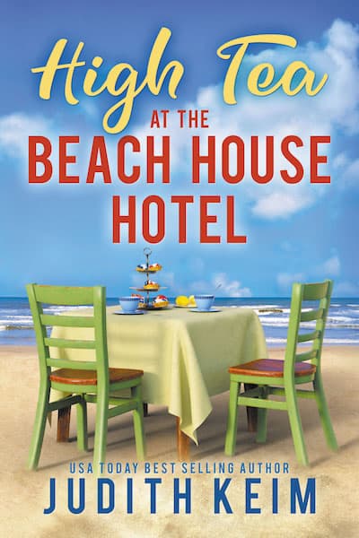 Book cover for High Tea at The Beach House Hotel by Judith Keim